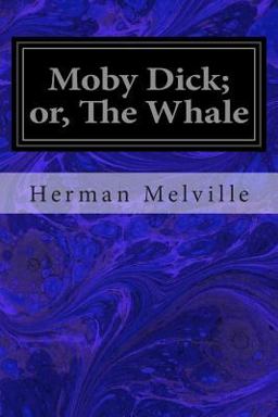 Moby Dick; or, the Whale