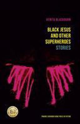 Black Jesus and Other Superheroes Stories  9781496201867 Front Cover