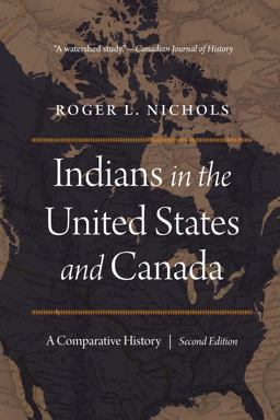 Indians in the United States and Canada A Comparative History  9781496204837 Front Cover