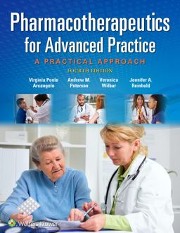 Pharmacotherapeutics for Advanced Practice A Practical Approach 4th 9781496319968 Front Cover