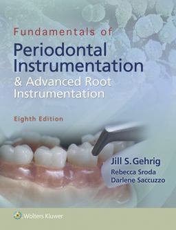 Fundamentals of Periodontal Instrumentation and Advanced Root Instrumentation 8th 9781496320209 Front Cover