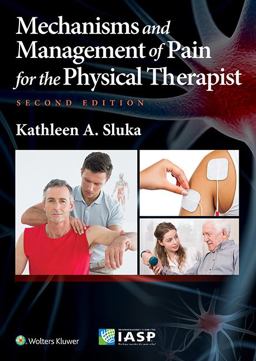 Mechanisms and Mangement of Pain for the Physical Therapist:  9781496343239 Front Cover