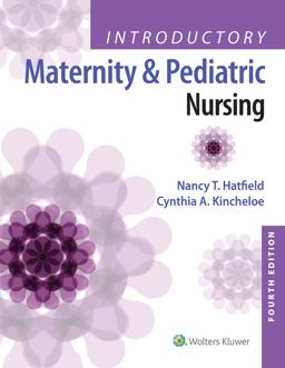 Introductory Maternity and Pediatric Nursing 4th 9781496346643 Front Cover