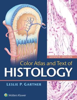 Color Atlas and Text of Histology 7th 9781496346735 Front Cover