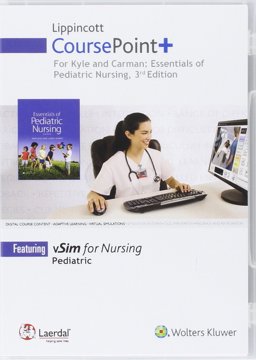 Lippincott CoursePoint+ for Kyle and Carman: Essentials of Pediatric Nursing 3rd 9781496352934 Front Cover