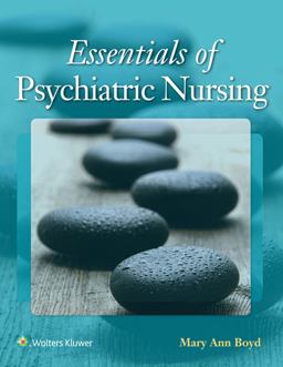 Boyd Essentials of Psychiatric Nursing Text and PrepU Package