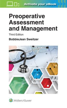 Preoperative Assessment and Management 3rd 9781496368423 Front Cover