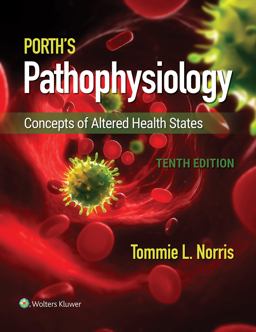 Porth's Pathophysiology Concepts of Altered Health States 10th 9781496377555 Front Cover