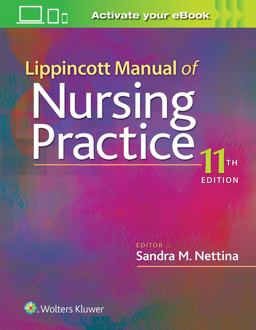 Lippincott Manual of Nursing Practice 11th 9781496379948 Front Cover