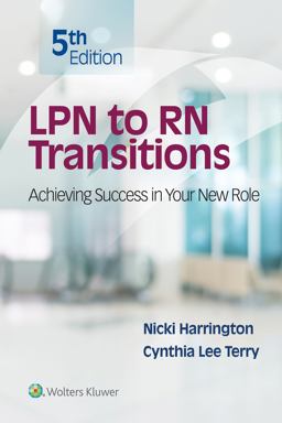 Lpn to Rn Transitions: Achieving Success in Your New Role  9781496382733 Front Cover