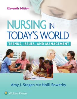 Nursing in Today's World Trends, Issues, and Management 11th 9781496385000 Front Cover