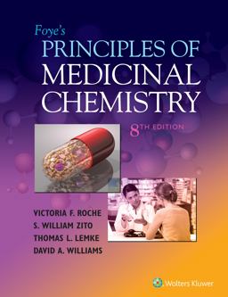 Foye's Principles of Medicinal Chemistry 8th 9781496385024 Front Cover
