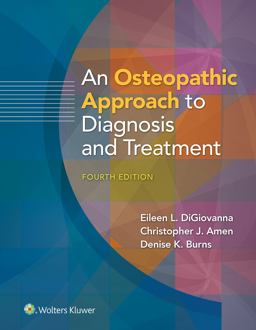 Osteopathic Approach to Diagnosis and Treatment 4th 9781496385994 Front Cover