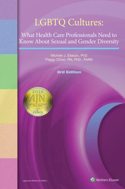 LGBTQ Cultures What Health Care Professionals Need to Know about Sexual and Gender Diversity 3rd 9781496394606 Front Cover