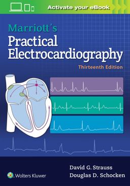 Marriott's Practical Electrocardiography 13th 9781496397454 Front Cover