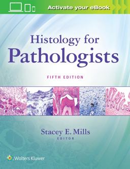 Histology for Pathologists 5th 9781496398949 Front Cover