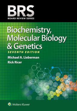 BRS Biochemistry, Molecular Biology, and Genetics 7th 9781496399236 Front Cover