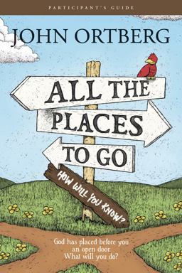 All the Places to Go ... How Will You Know?