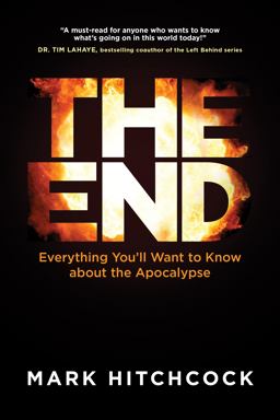 The End: A Complete Overview of Bible Prophecy and the End of Days  9781496430298 Front Cover