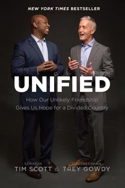 Unified How Our Unlikely Friendship Gives Us Hope for a Divided Country  9781496430410 Front Cover