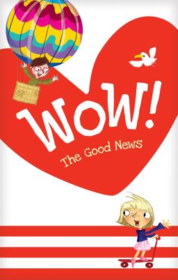 Wow! the Good News Tract 20-Pack  9781496433480 Front Cover