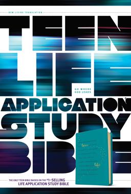 Teen Life Application Study Bible