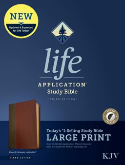 KJV Life Application Study Bible, Third Edition, Large Print (Red Letter, LeatherLike, Brown/Mahogany, Indexed) KJV Life Application Study Bible, Third Edition, Large Print (Red Letter, LeatherLike, Brown/Mahogany, Indexed)