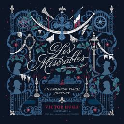 Les Miserables: an Engaging Visual Journey