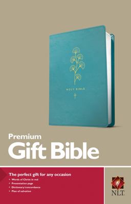 Premium Gift Bible NLT (Red Letter, LeatherLike, Teal) Premium Gift Bible NLT (Red Letter, LeatherLike, Teal)