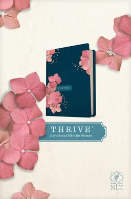NLT THRIVE Devotional Bible for Women (Hardcover) NLT THRIVE Devotional Bible for Women (Hardcover)