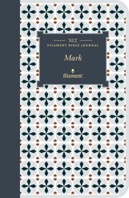 NLT Filament Bible Journal: Mark (Softcover) NLT Filament Bible Journal: Mark (Softcover)