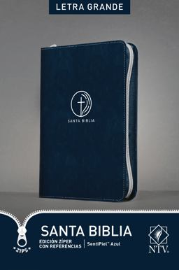 Santa Biblia NTV, Edición Zíper con Referencias, Letra Grande Santa Biblia NTV, Edición Zíper con Referencias, Letra Grande