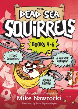 The the Dead Sea Squirrels Set Books 4-6: Squirrelnapped! / Tree-Mendous Trouble / Whirly Squirrelies
