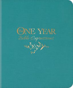 The One Year Bible Expressions The One Year Bible Expressions