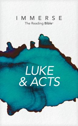 Immerse: Luke and Acts