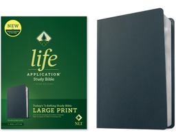NLT Life Application Study Bible, Third Edition, Large Print (Genuine Leather, Navy Blue, Red Letter) NLT Life Application Study Bible, Third Edition, Large Print (Genuine Leather, Navy Blue, Red Letter)