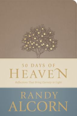 50 Days of Heaven