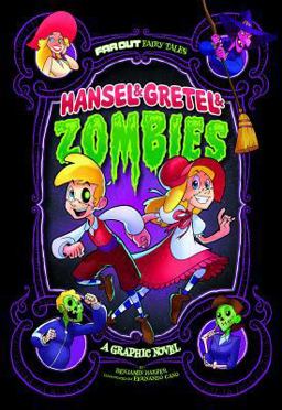 Hansel and Gretel and Zombies