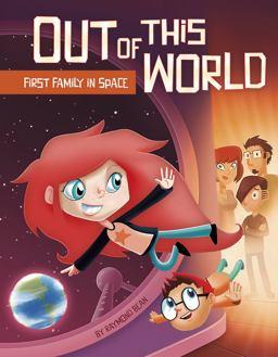 First Family in Space  9781496536211 Front Cover