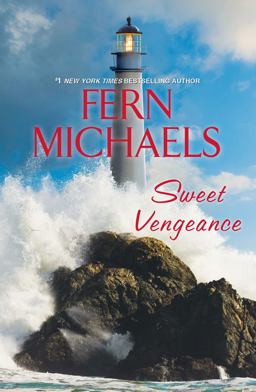 Sweet Vengeance A Novel of Resilience and Revenge  9781496703194 Front Cover