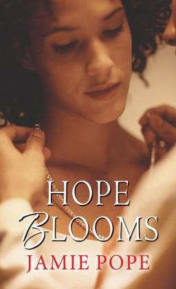 Hope Blooms  9781496708687 Front Cover