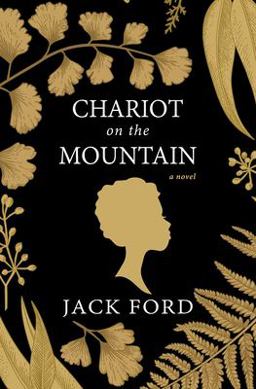 Chariot on the Mountain  9781496713094 Front Cover