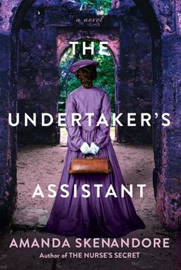 Undertaker's Assistant A Captivating Post-Civil War Era Novel of Southern Historical Fiction  9781496713681 Front Cover