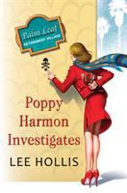 Poppy Harmon Investigates  9781496713889 Front Cover