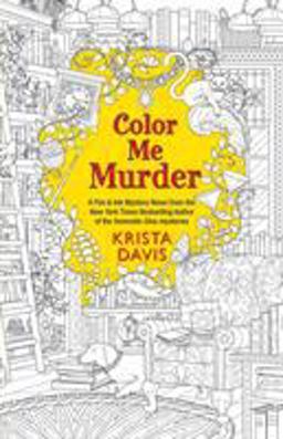 Colour Me Murder  9781496716408 Front Cover