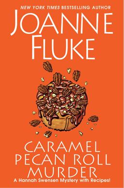 Caramel Pecan Roll Murder A Delicious Culinary Cozy Mystery  9781496736086 Front Cover