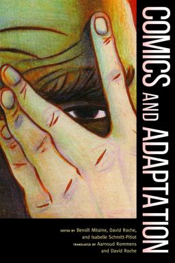 Comics and Adaptation  9781496803375 Front Cover