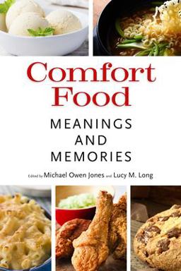 Comfort Food Meaning and Memories  9781496810854 Front Cover