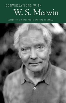 Conversations with W. S. Merwin  9781496818416 Front Cover