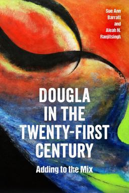 Dougla in the Twenty-First Century Adding to the Mix  9781496833709 Front Cover